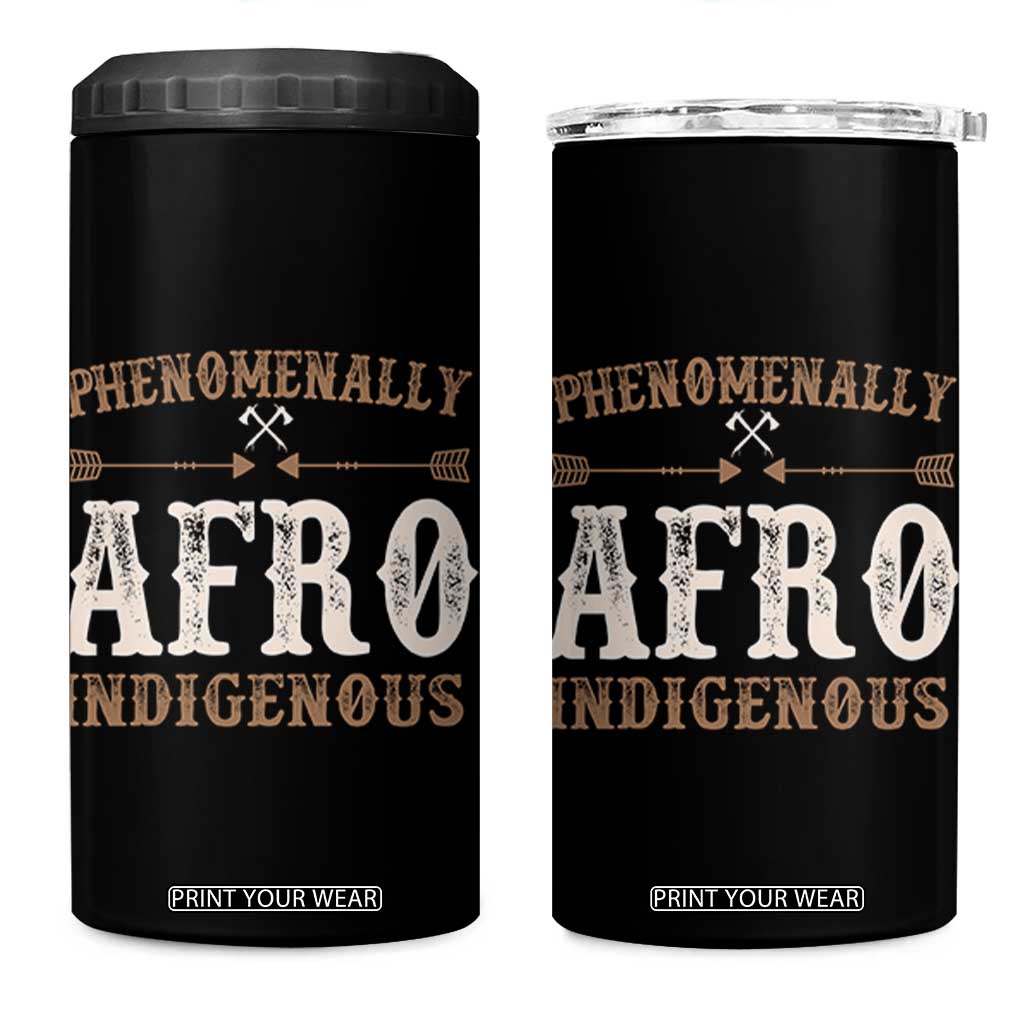 Proud Native American Phenomenally Afro Indigenous 4 in 1 Can Cooler Tumbler TS11 One Size: 16 oz Black Print Your Wear