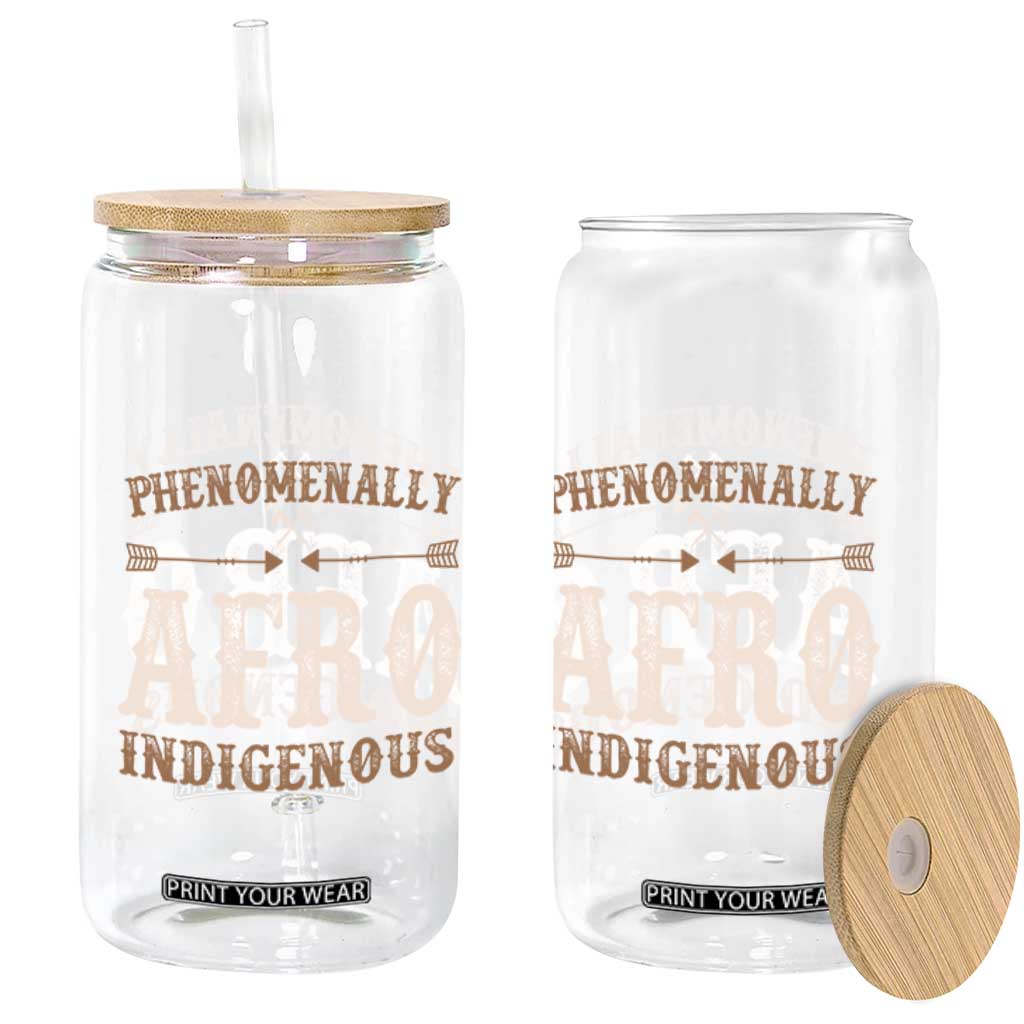 Proud Native American Phenomenally Afro Indigenous Glass Can TS11 Print Your Wear