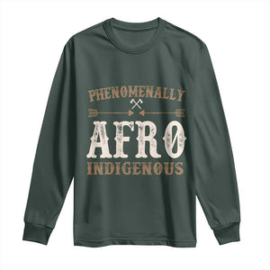Proud Native American Phenomenally Afro Indigenous Long Sleeve Shirt TS11 Dark Forest Green Print Your Wear