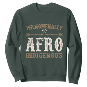 Proud Native American Phenomenally Afro Indigenous Sweatshirt TS11 Dark Forest Green Print Your Wear