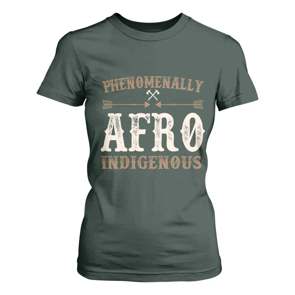 Proud Native American Phenomenally Afro Indigenous T Shirt For Women TS11 Dark Forest Green Print Your Wear