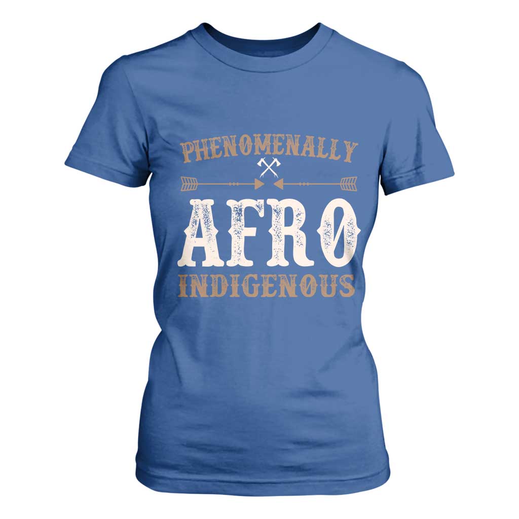 Proud Native American Phenomenally Afro Indigenous T Shirt For Women TS11 Royal Blue Print Your Wear