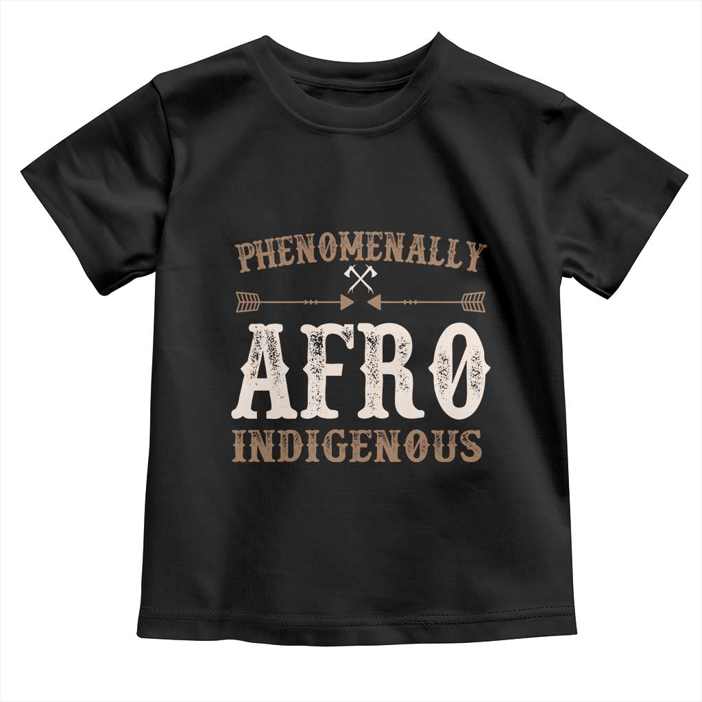 Proud Native American Phenomenally Afro Indigenous Toddler T Shirt TS11 Black Print Your Wear