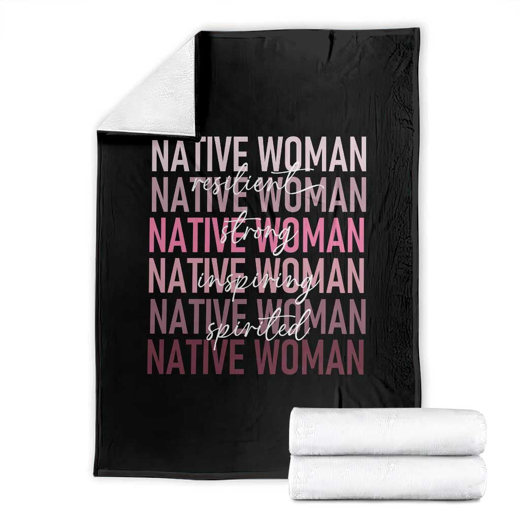 Native Woman Resilient Strong Inspiring Spirited Throw Blanket American Indian Pride TS11 Black Print Your Wear