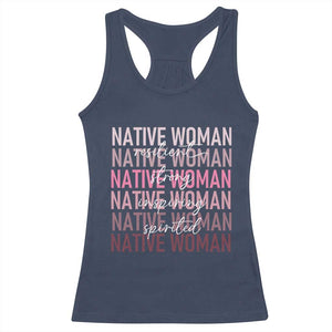 Native Woman Resilient Strong Inspiring Spirited Racerback Tank Top American Indian Pride TS11 Navy Print Your Wear