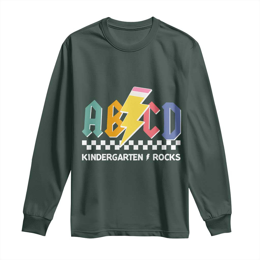 ABCD Kindergarten Rock And Roll Long Sleeve Shirt Teachers Back To School TS11 Dark Forest Green Print Your Wear