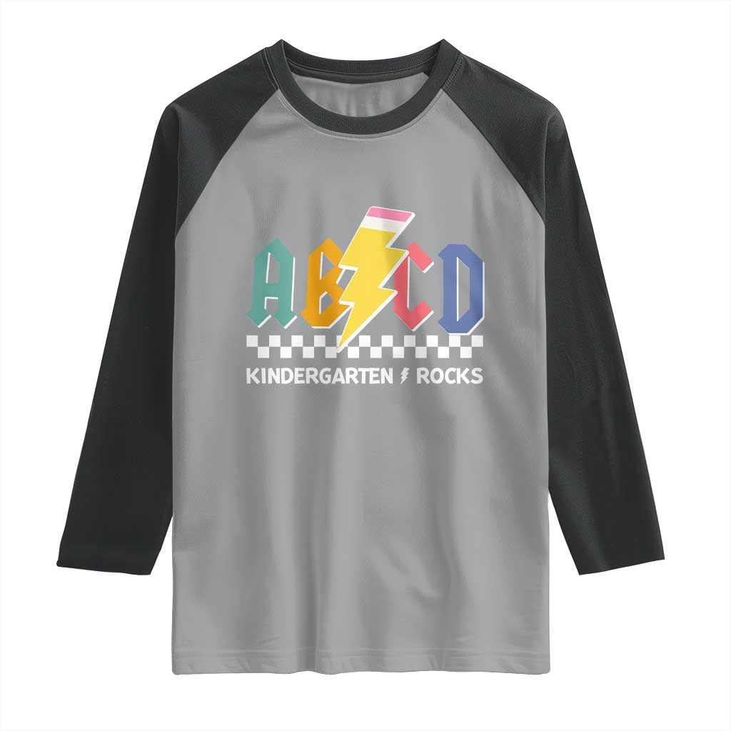 ABCD Kindergarten Rock And Roll Raglan Shirt Teachers Back To School TS11 Sport Gray Black Print Your Wear
