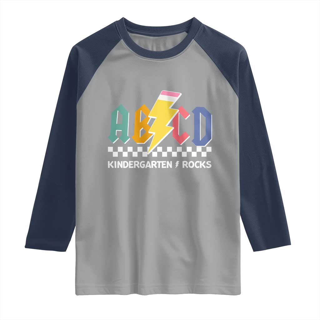 ABCD Kindergarten Rock And Roll Raglan Shirt Teachers Back To School TS11 Sport Gray Navy Print Your Wear