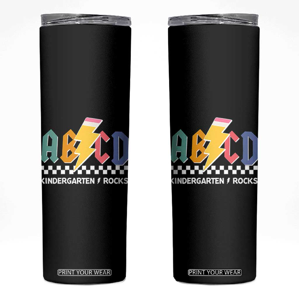 ABCD Kindergarten Rock And Roll Skinny Tumbler Teachers Back To School TS11 Black Print Your Wear