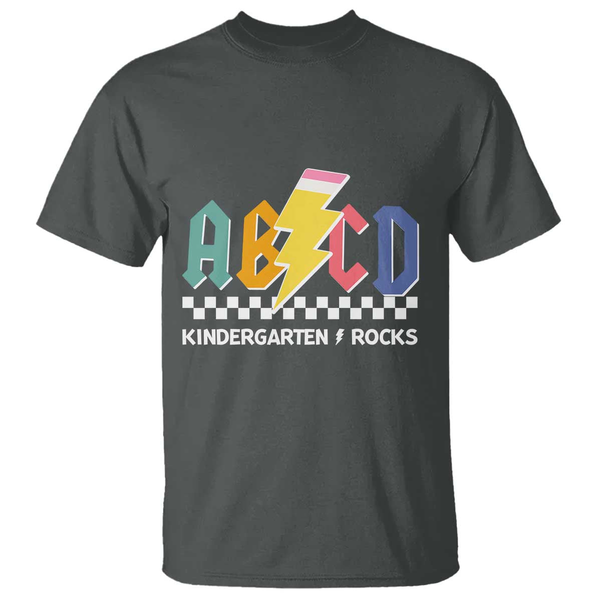 ABCD Kindergarten Rock And Roll T Shirt Teachers Back To School TS11 Dark Heather Print Your Wear