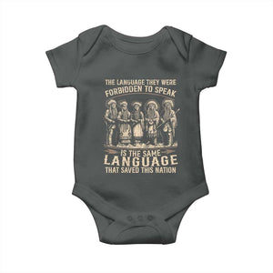 Native American Warrior Baby Onesie The Language They Were Forbidden To Speak Saved This Nation TS11 Dark Heather Print Your Wear