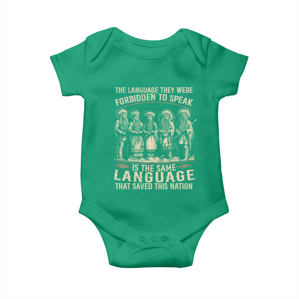Native American Warrior Baby Onesie The Language They Were Forbidden To Speak Saved This Nation TS11 Irish Green Print Your Wear