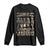 Native American Warrior Long Sleeve Shirt The Language They Were Forbidden To Speak Saved This Nation TS11 Black Print Your Wear
