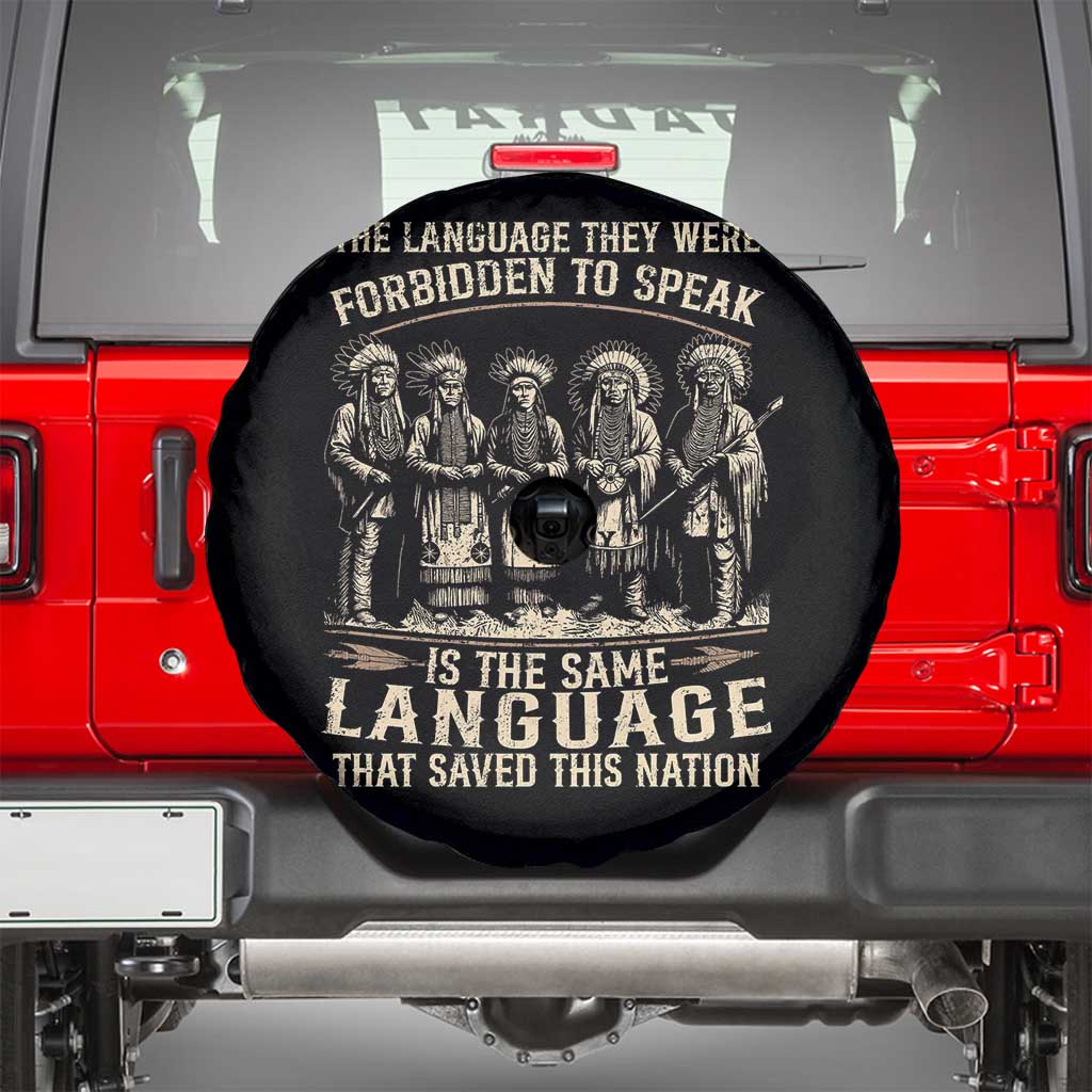 Native American Warrior Spare Tire Cover The Language They Were Forbidden To Speak Saved This Nation TS11 Black Print Your Wear