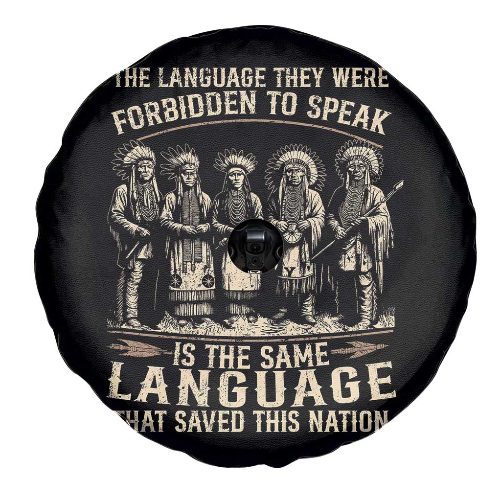 Native American Warrior Spare Tire Cover The Language They Were Forbidden To Speak Saved This Nation TS11 Print Your Wear