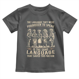 Native American Warrior Toddler T Shirt The Language They Were Forbidden To Speak Saved This Nation TS11 Dark Heather Print Your Wear