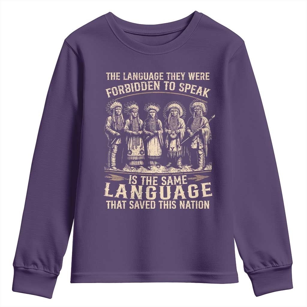 Native American Warrior Youth Sweatshirt The Language They Were Forbidden To Speak Saved This Nation TS11 Purple Print Your Wear