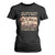 We Should Have Built A Wall Fighting Illegal Immigration Since 1492 T Shirt For Women Native American TS11 Black Print Your Wear