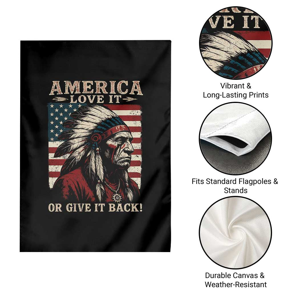 America Love It Or Give It Back Garden Flag Native American Chiefs Vintage USA Flag TS11 Print Your Wear