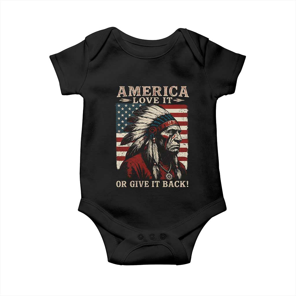 America Love It Or Give It Back Baby Onesie Native American Chiefs Vintage USA Flag TS11 Black Print Your Wear