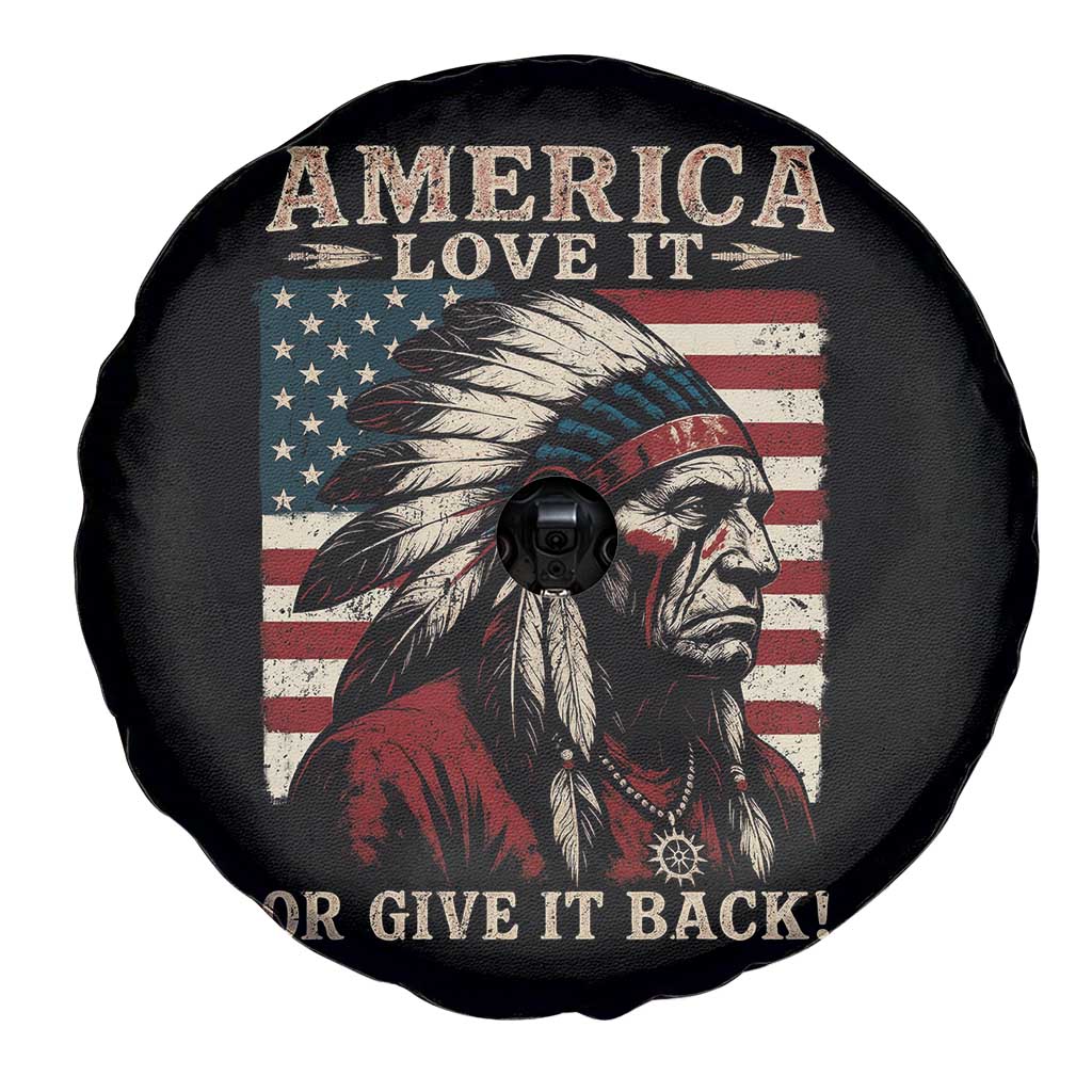 America Love It Or Give It Back Spare Tire Cover Native American Chiefs Vintage USA Flag TS11 Print Your Wear