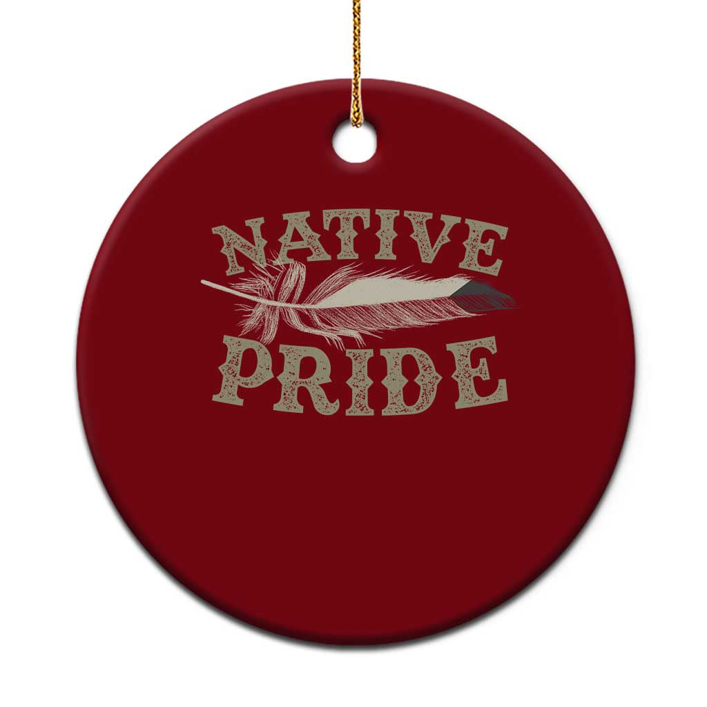 Native Pride Ceramic Ornament Native Indian American Day Indigenous Native American TS11 1pc Red Print Your Wear