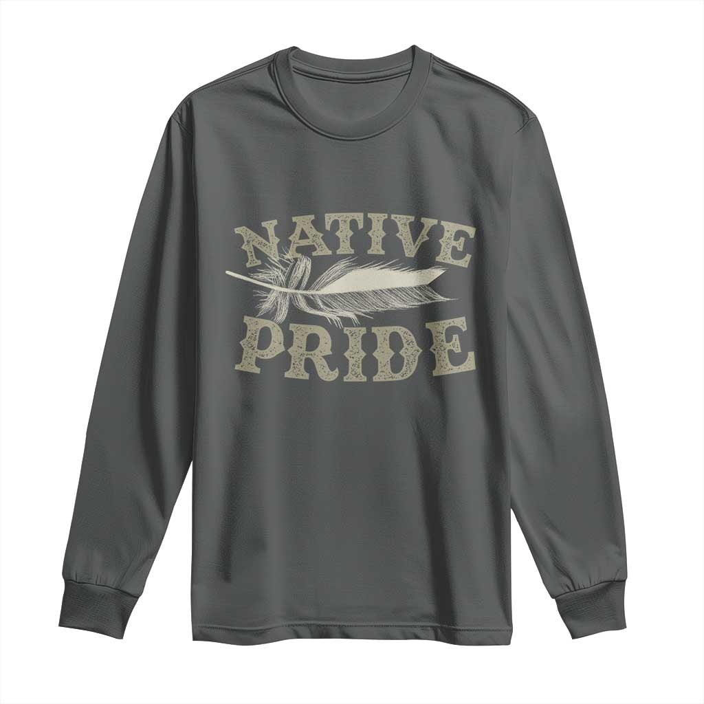 Native Pride Long Sleeve Shirt Native Indian American Day Indigenous Native American TS11 Dark Heather Print Your Wear