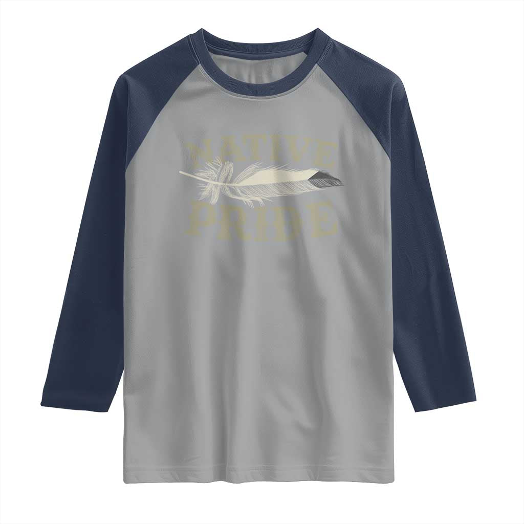 Native Pride Raglan Shirt Native Indian American Day Indigenous Native American TS11 Sport Gray Navy Print Your Wear