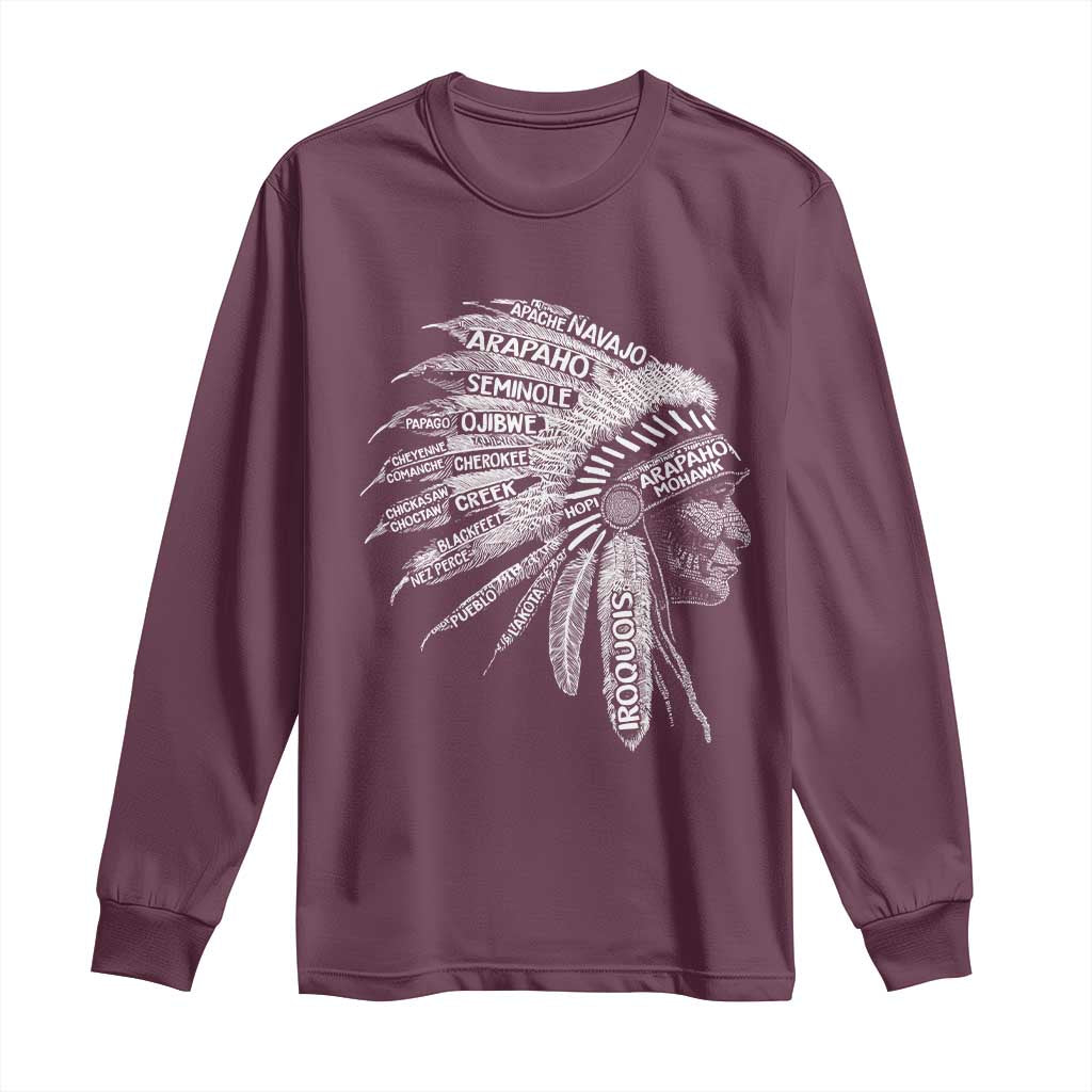 Native American Tribes Long Sleeve Shirt Vintage Indian American Chief TS11 Maroon Print Your Wear