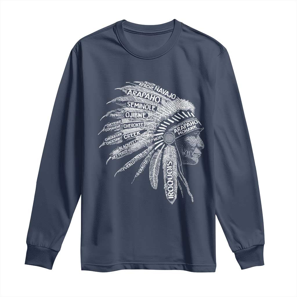 Native American Tribes Long Sleeve Shirt Vintage Indian American Chief TS11 Navy Print Your Wear