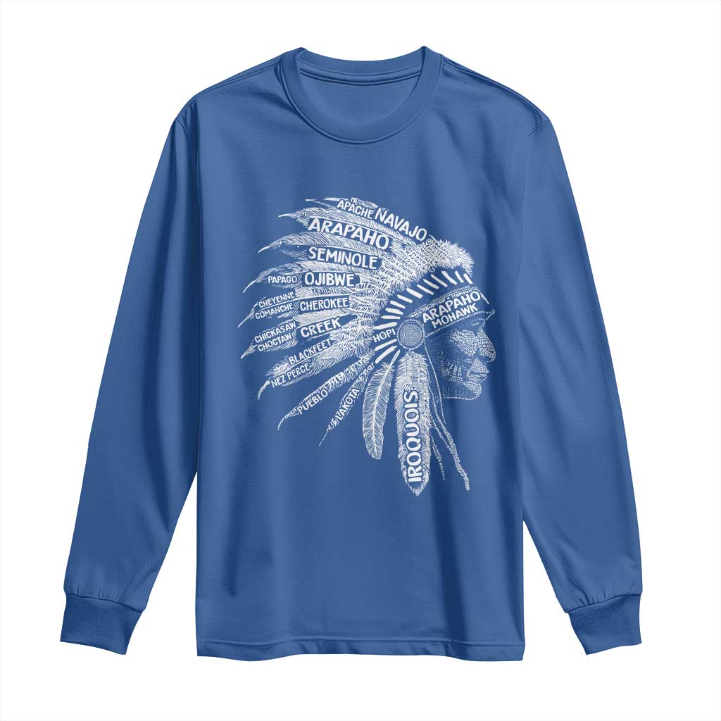 Native American Tribes Long Sleeve Shirt Vintage Indian American Chief TS11 Royal Blue Print Your Wear