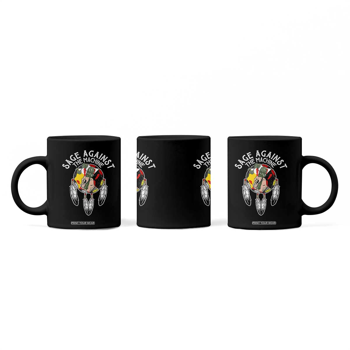 Funny Sage Against The Machine Coffee Mug Native American Sage Medicine Wheel TS11 Print Your Wear