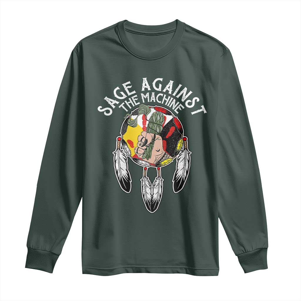 Funny Sage Against The Machine Long Sleeve Shirt Native American Sage Medicine Wheel TS11 Dark Forest Green Print Your Wear