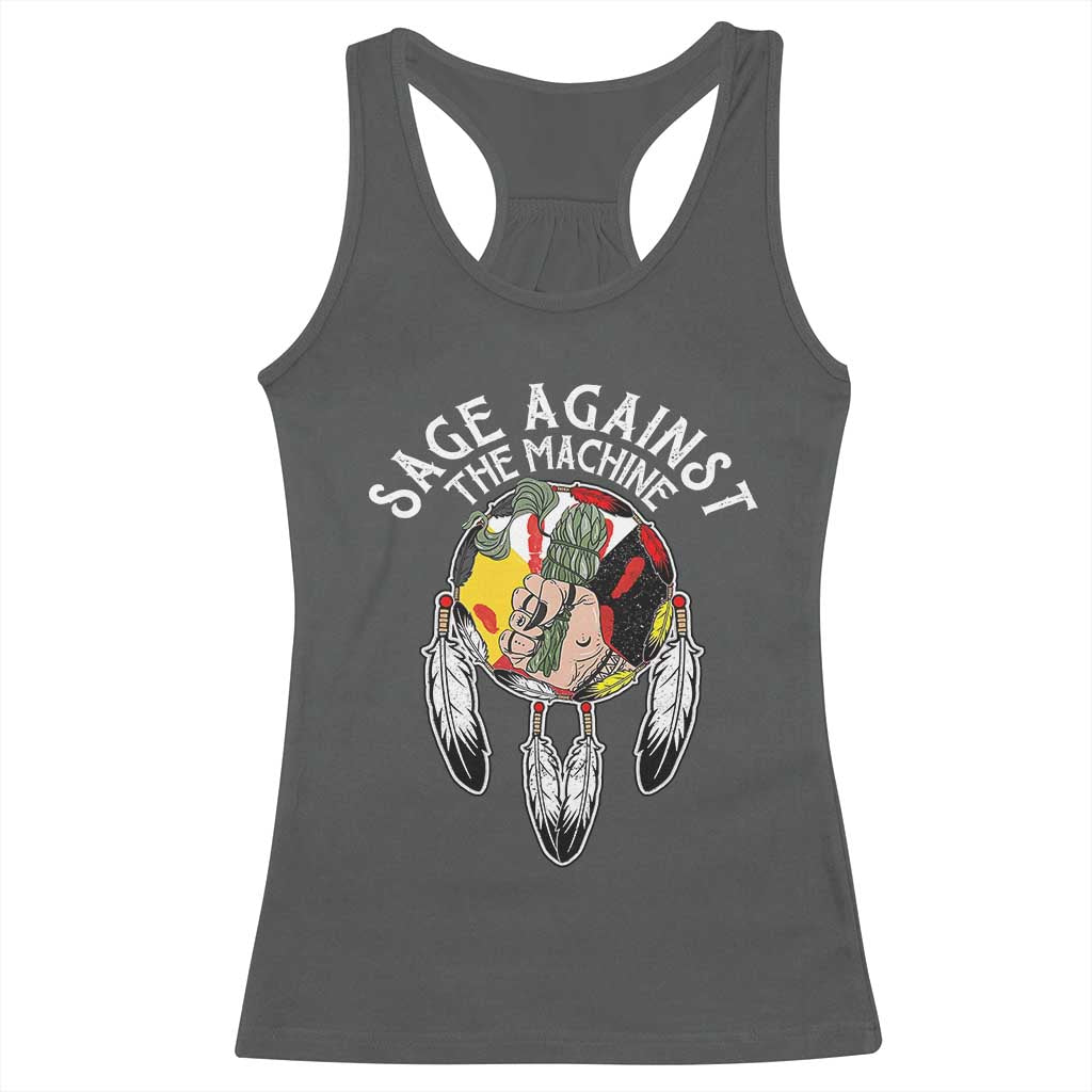 Funny Sage Against The Machine Racerback Tank Top Native American Sage Medicine Wheel TS11 Dark Heather Print Your Wear