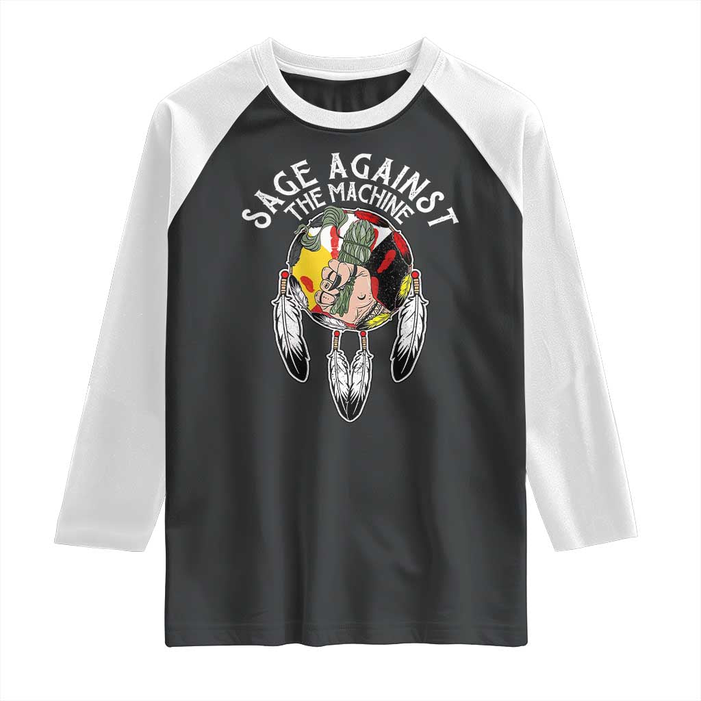 Funny Sage Against The Machine Raglan Shirt Native American Sage Medicine Wheel TS11 Black White Print Your Wear