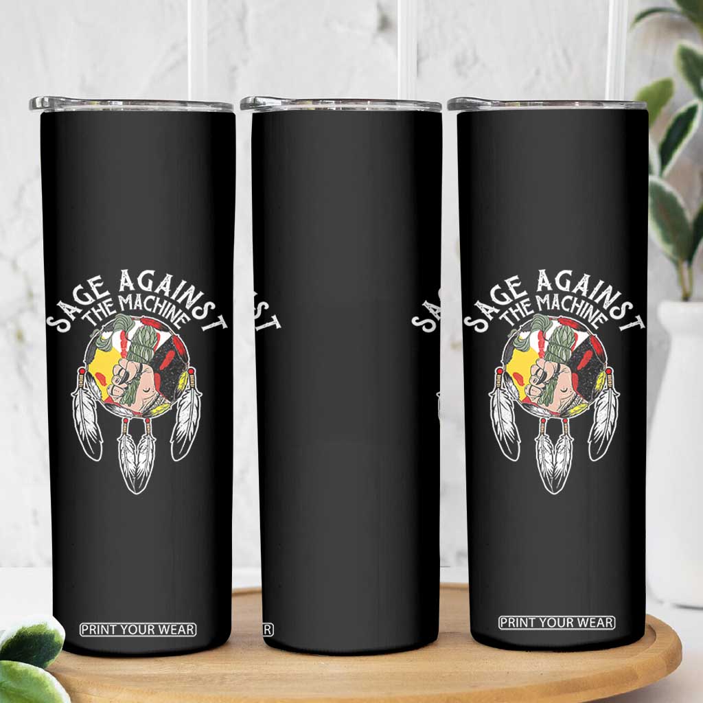 Funny Sage Against The Machine Skinny Tumbler Native American Sage Medicine Wheel TS11 Print Your Wear