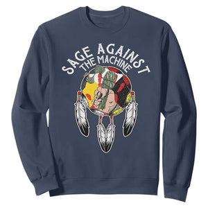Funny Sage Against The Machine Sweatshirt Native American Sage Medicine Wheel TS11 Navy Print Your Wear