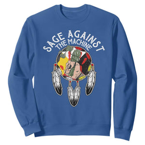 Funny Sage Against The Machine Sweatshirt Native American Sage Medicine Wheel TS11 Royal Blue Print Your Wear