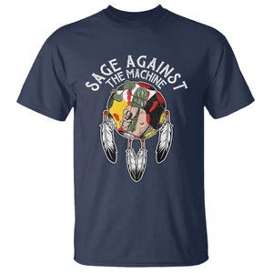 Funny Sage Against The Machine T Shirt Native American Sage Medicine Wheel TS11 Navy Print Your Wear