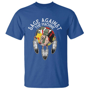 Funny Sage Against The Machine T Shirt Native American Sage Medicine Wheel TS11 Royal Blue Print Your Wear
