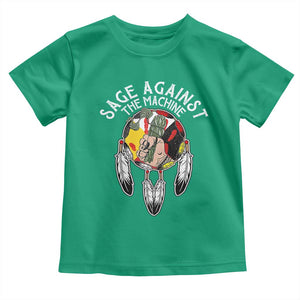 Funny Sage Against The Machine Toddler T Shirt Native American Sage Medicine Wheel TS11 Irish Green Print Your Wear