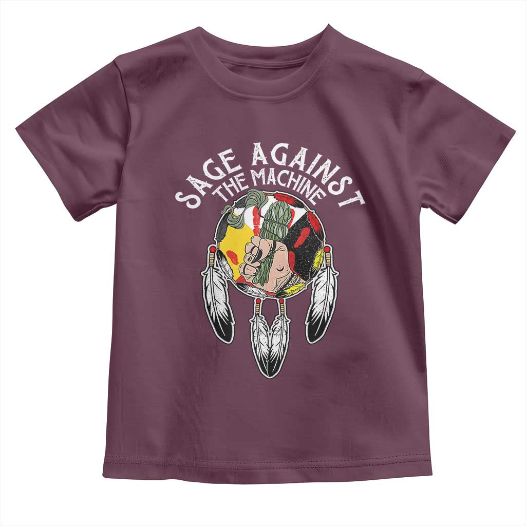 Funny Sage Against The Machine Toddler T Shirt Native American Sage Medicine Wheel TS11 Maroon Print Your Wear