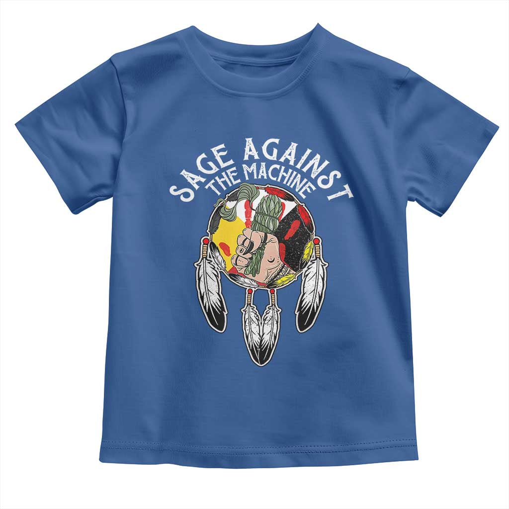 Funny Sage Against The Machine Toddler T Shirt Native American Sage Medicine Wheel TS11 Royal Blue Print Your Wear