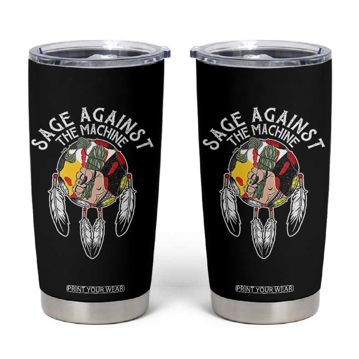 Funny Sage Against The Machine Tumbler Cup Native American Sage Medicine Wheel TS11 Black Print Your Wear