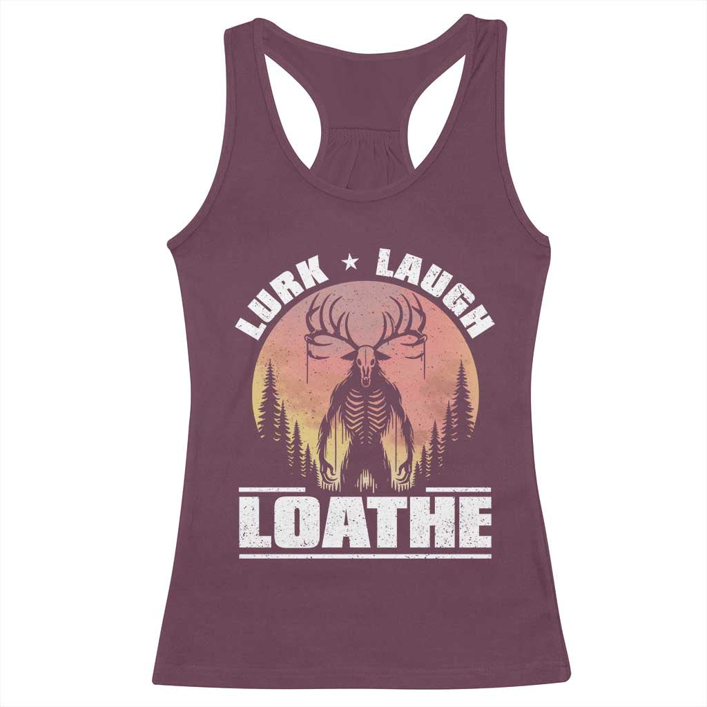 Funny Wendigo Cryptid Lurk Laugh Loathe Racerback Tank Top TS11 Maroon Print Your Wear
