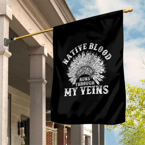 Native Blood Runs Through My Veins Garden Flag Native American War Bonnet TS11 Print Your Wear