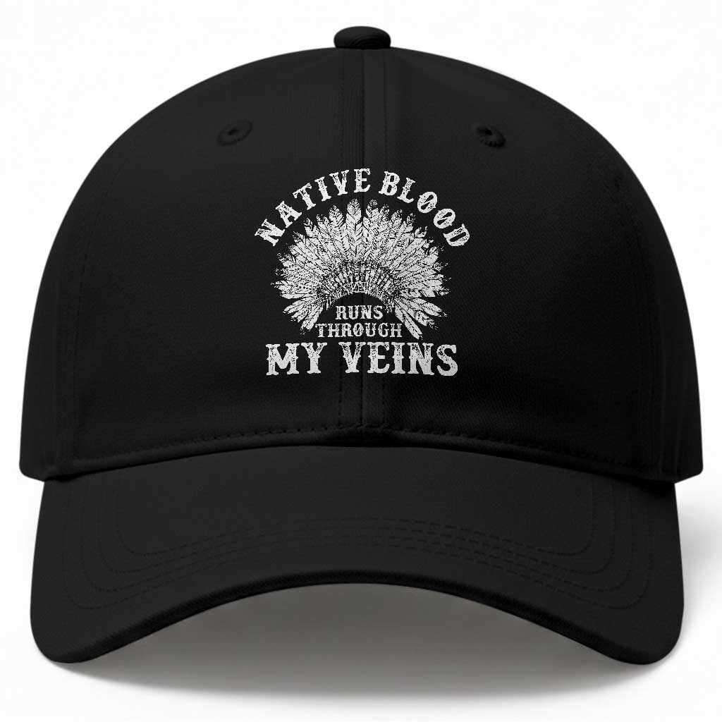Native Blood Runs Through My Veins Baseball Cap Native American War Bonnet TS11 Print Your Wear