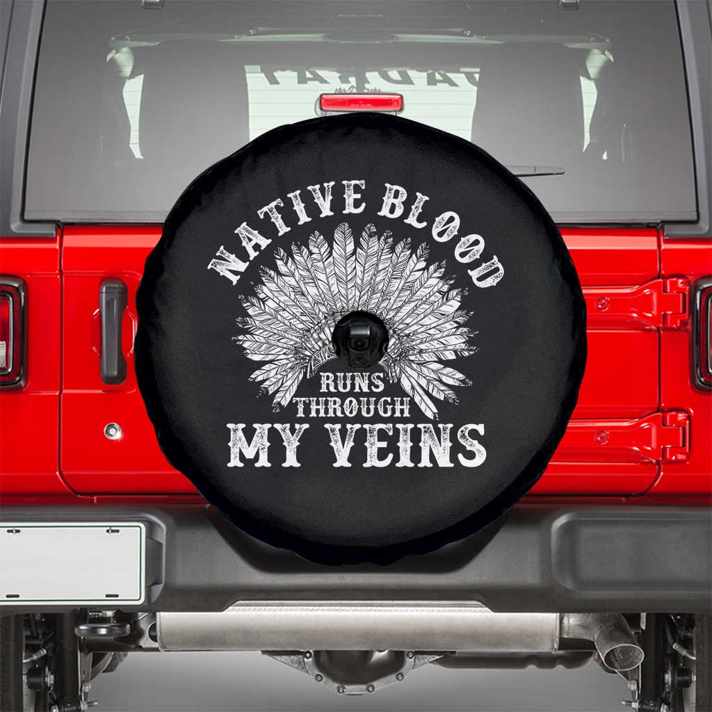 Native Blood Runs Through My Veins Spare Tire Cover Native American War Bonnet TS11 Black Print Your Wear
