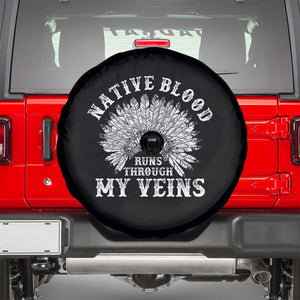 Native Blood Runs Through My Veins Spare Tire Cover Native American War Bonnet TS11 Black Print Your Wear