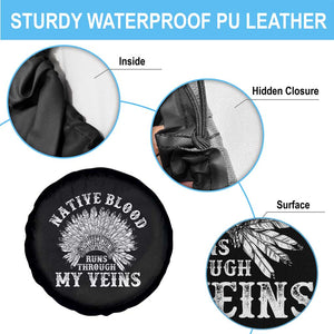 Native Blood Runs Through My Veins Spare Tire Cover Native American War Bonnet TS11 Print Your Wear